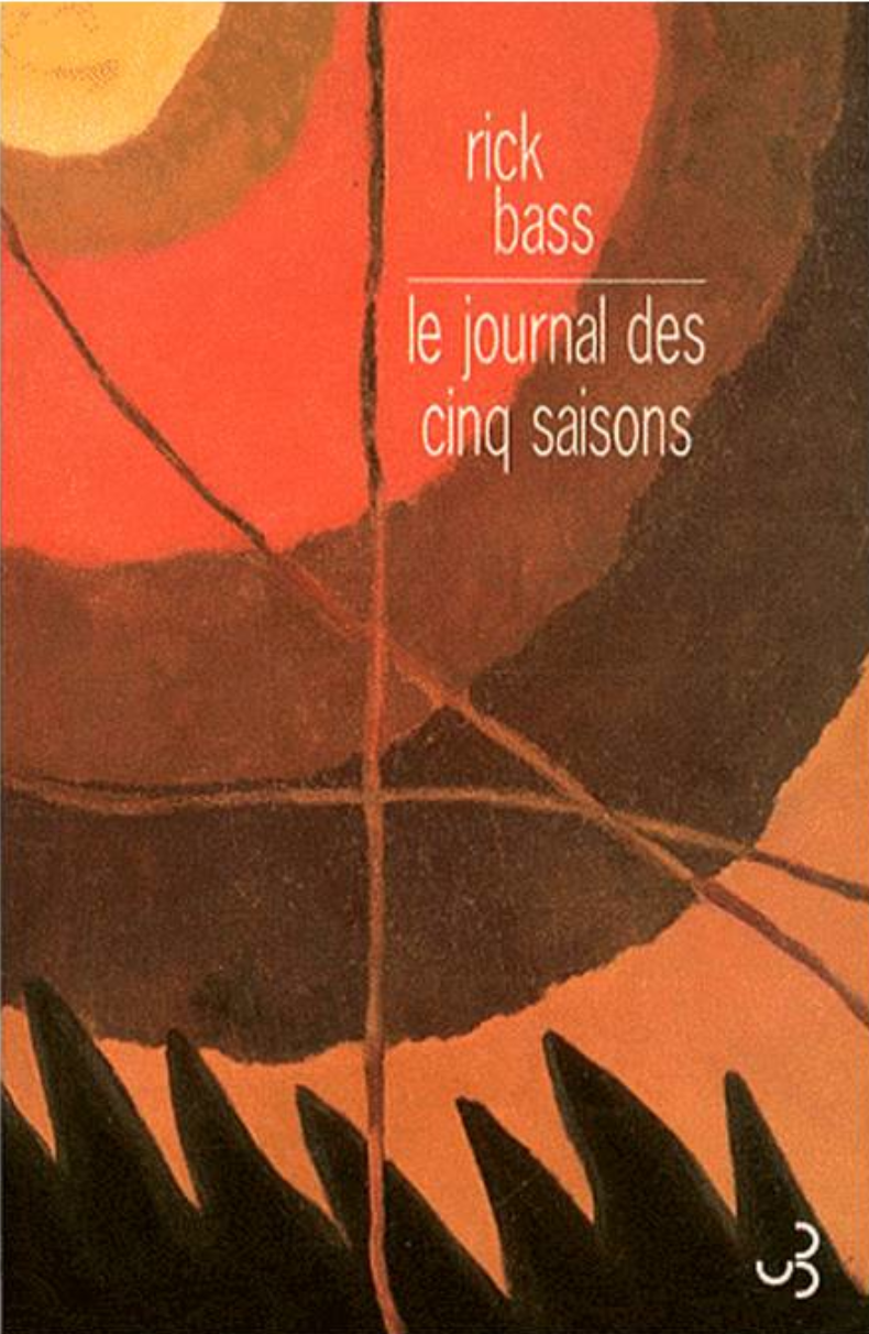 Le journal des cinq saisons : lecture d’après Rick Bass par Cédric Vieira