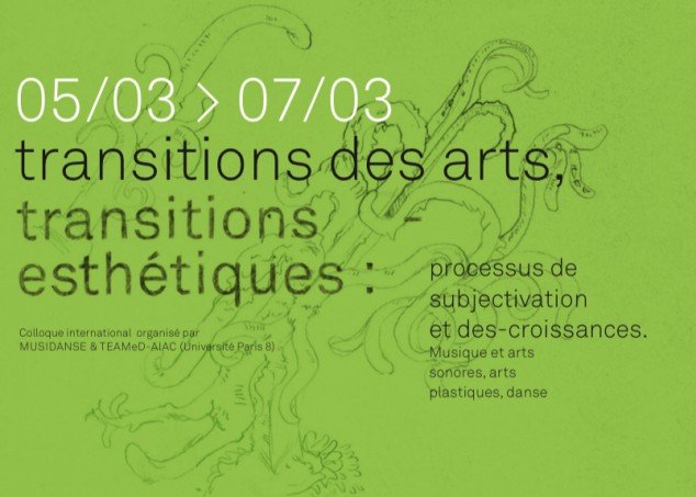 Colloque Transitions des arts, transitions esthétiques