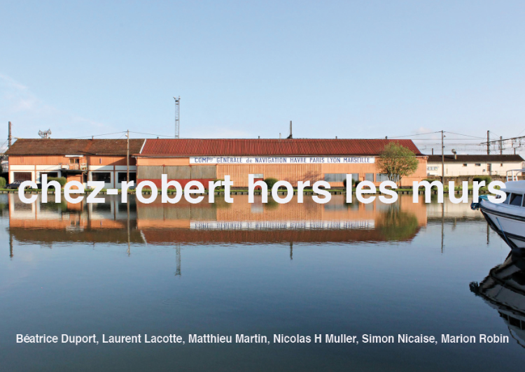 Exposition collective « chez-robert hors les murs »