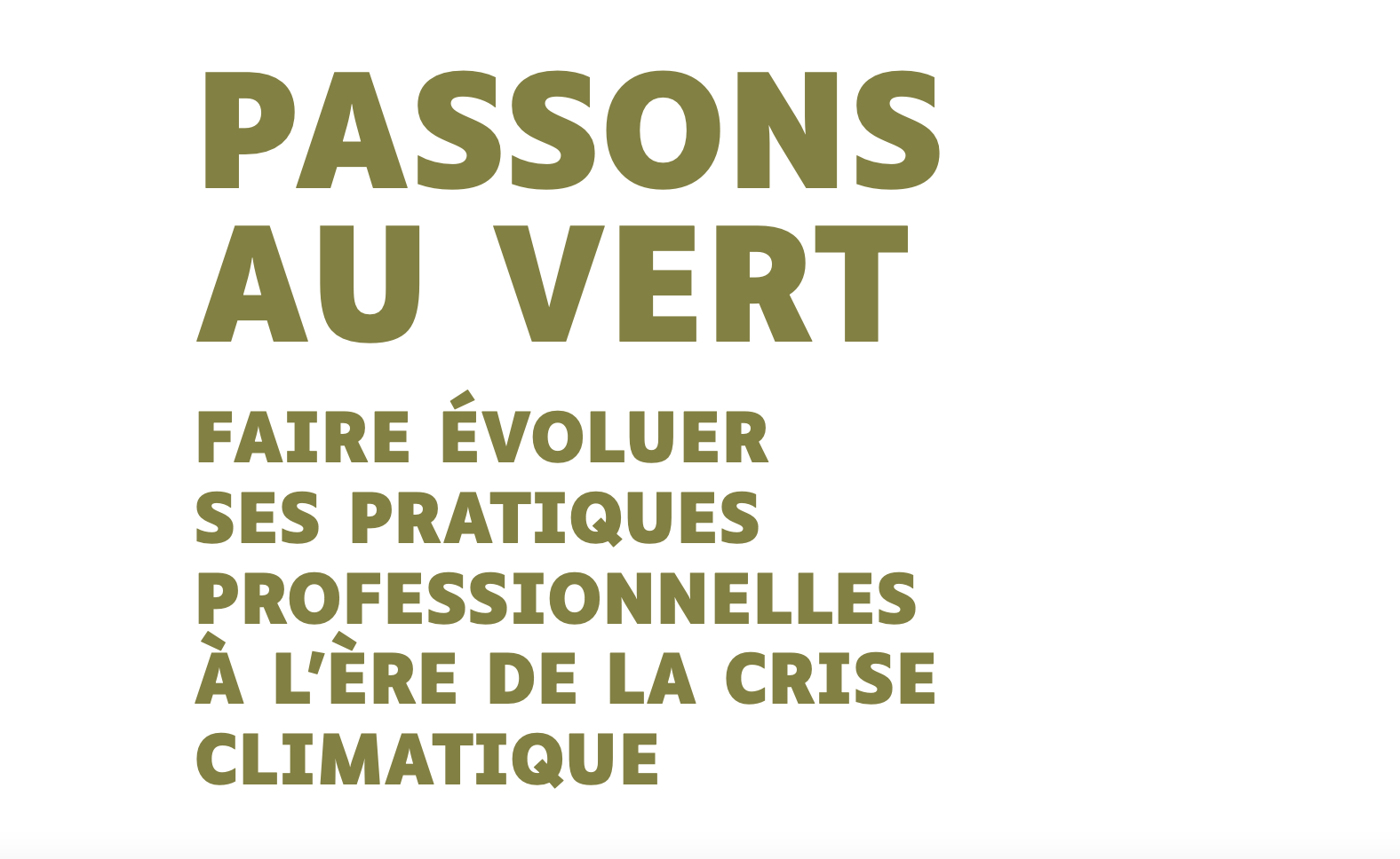 Passons au vert – Faire évoluer ses pratiques professionnelles à l’ère de la crise climatique