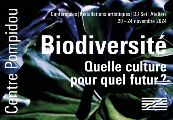 FORUM – BIODIVERSITÉ : QUELLE CULTURE POUR QUEL FUTUR ?