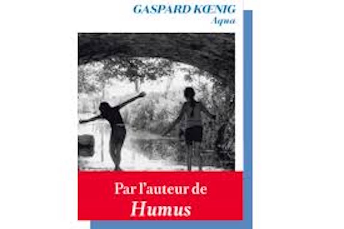 Aqua de Gaspard Koenig